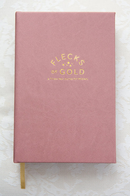 Rose Vegan Leather Flecks of Gold Journal with gold embossing. A Three-Year Journal For Mothers. Helping you find the joy in Motherhood. A journal for moms who want to see the good in every day. Helping overwhelmed, busy moms. Created by Rachel Nielson of 3 in 30 Podcast.  Wipeable cover.